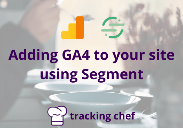 Adding GA4 to your site using Segment